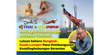 Laluan baharu Bangkok–KL pacu keterhubungan Malaysia–Thailand