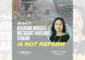 Wage reform must not sideline Sabah, says INSAP