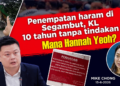 Penempatan haram di Segambut cetus persoalan terhadap Hannah Yeoh
